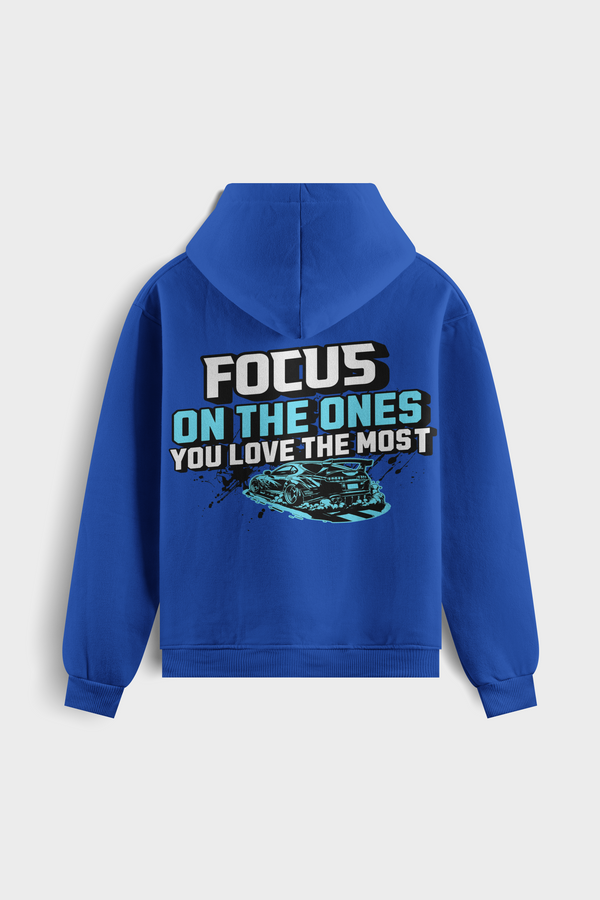 Sudadera con capucha "Focus On The You Ones Love The Most¨