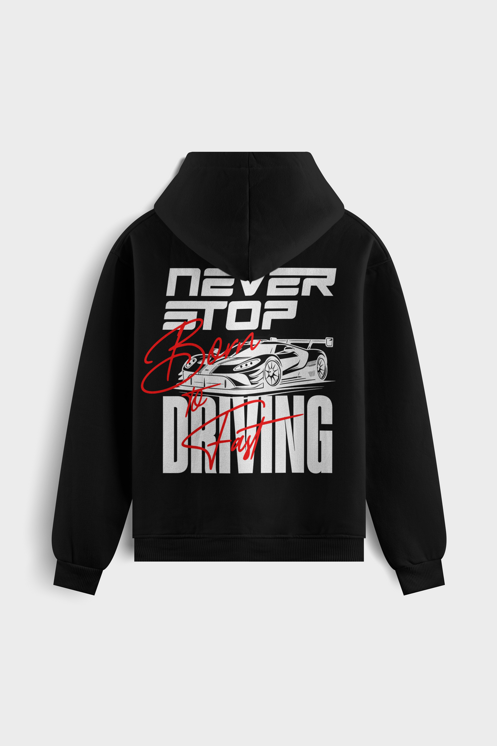 Sudadera con capucha ¨Never Stop Driving¨
